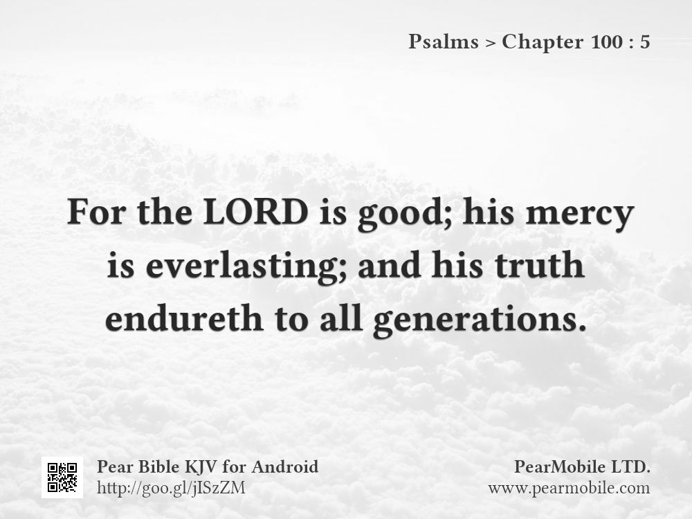 Psalms, Chapter 100:5